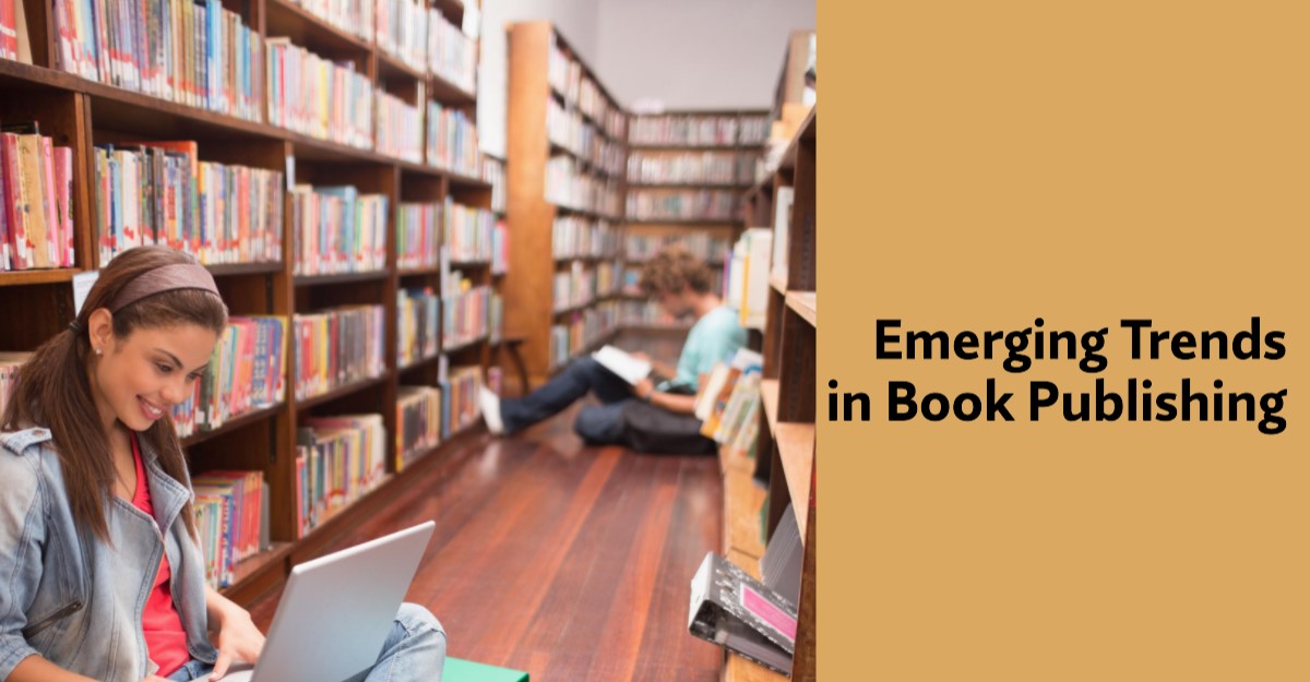 Emerging Trends in Book Publishing