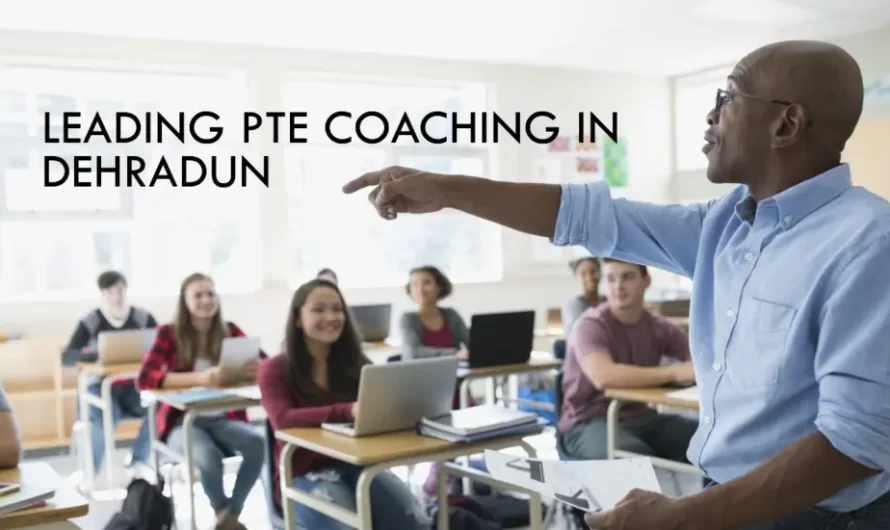 Transform Your English Proficiency with Leading PTE Coaching in Dehradun